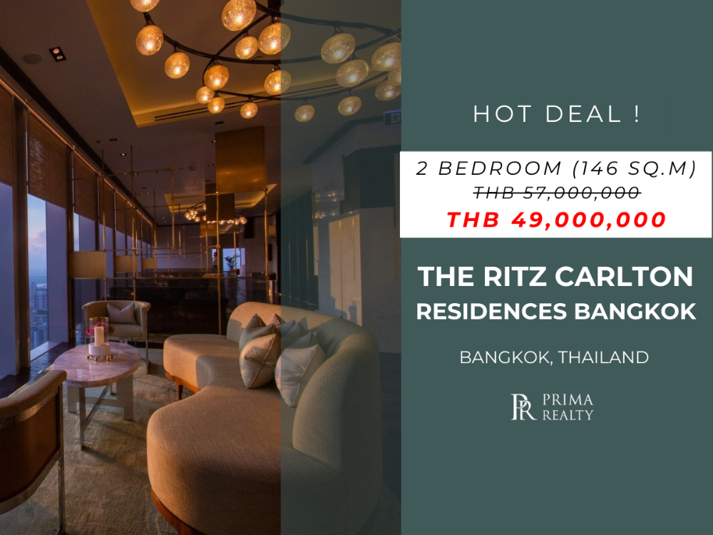 ขายคอนโดสาทร นราธิวาส : The Ritz Carlton Residences Bangkok วิวเมือง พร้อมอยู่