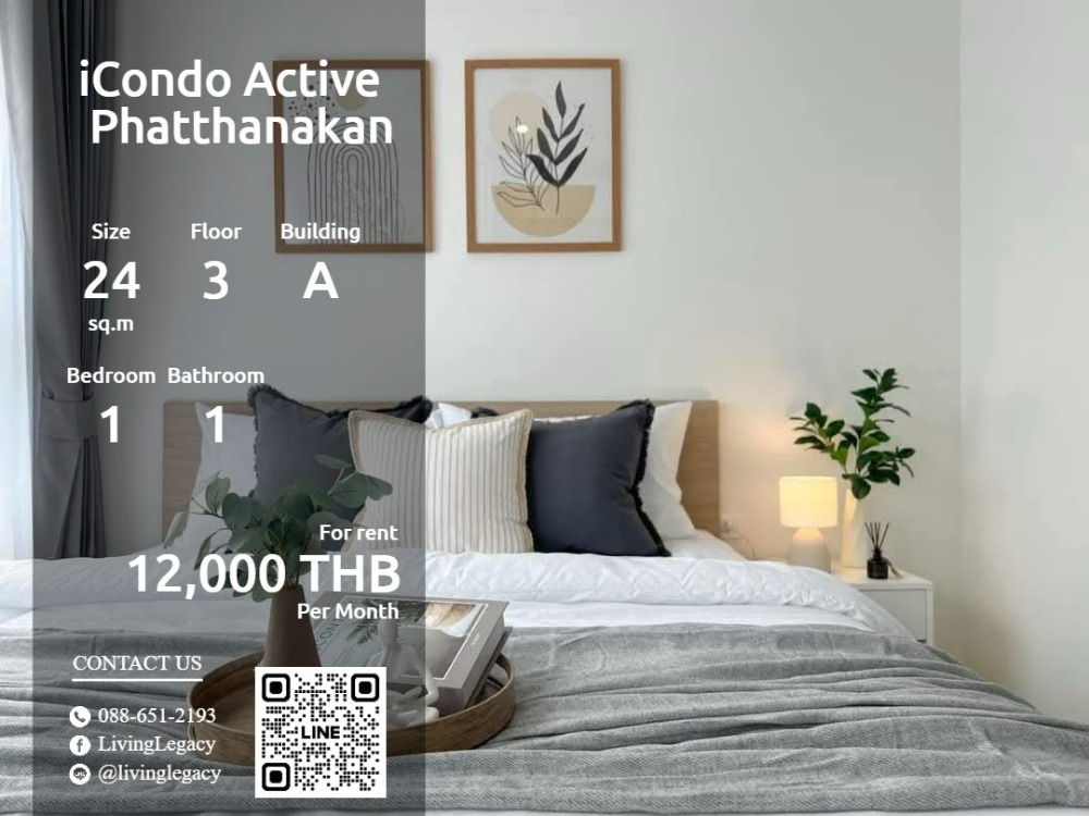 For RentCondoPattanakan, Srinakarin : SOZTG6 Condo for rent iCondo Active Phatthanakan 24 sq m. 3rd floor, Building A line id : @livinglegacy