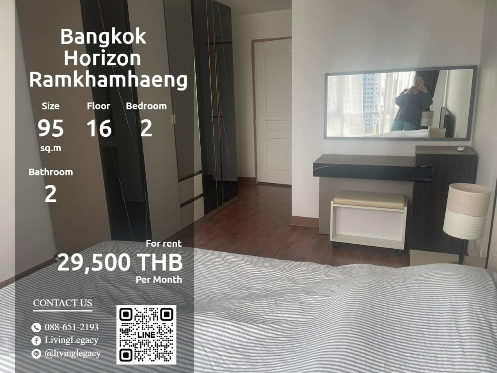 ให้เช่าคอนโด : SP3213 ให้เช่าคอนโด Bangkok Horizon Ramkhamhaeng 95 ตร.ม. ชั้น 16 line id : @livinglegacy