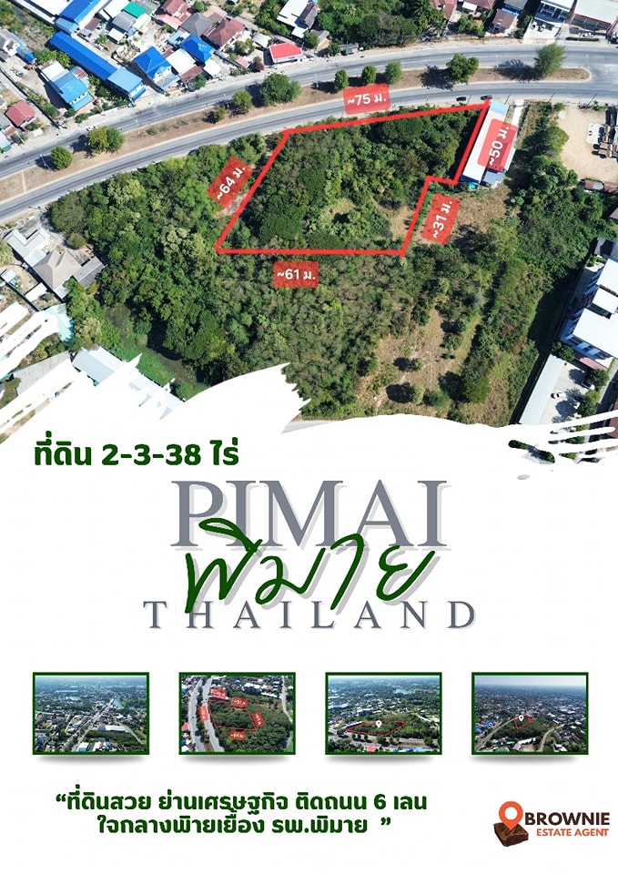 For SaleLandKorat Nakhon Ratchasima : Land for sale 2-3-38 rai, near Phimai Hospital, on the main road, near important places, convenient travel, good location