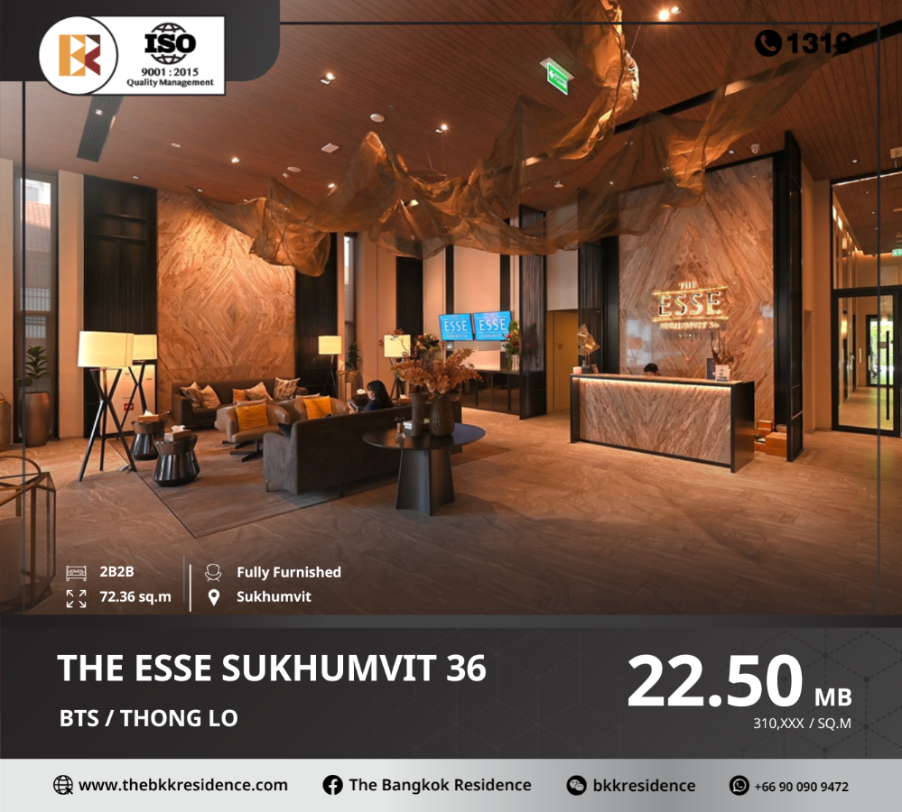 ขายคอนโดสุขุมวิท อโศก ทองหล่อ : คุ้มค่าน่าลงทุน The Esse Sukhumvit 36 ใกล้ BTS ทองหล่อ