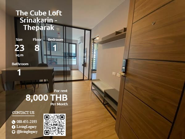 ให้เช่าคอนโดสมุทรปราการ สำโรง : SQFLU3 ให้เช่าคอนโด The Cube Loft Srinakarin - Theparak 23 ตร.ม. ชั้น 8 line id : @livinglegacy