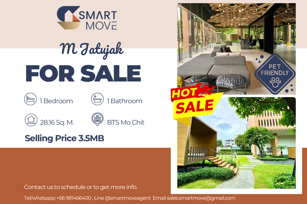 For SaleCondoSapankwai,Jatujak : ⚡️FOR SALE !! Pet Friendly !! ⚡️Code C20250100053..........M Jatujak, 1 bedroom, 1 bathroom, high floor 20+, furnished, Special Deal!!📣📣