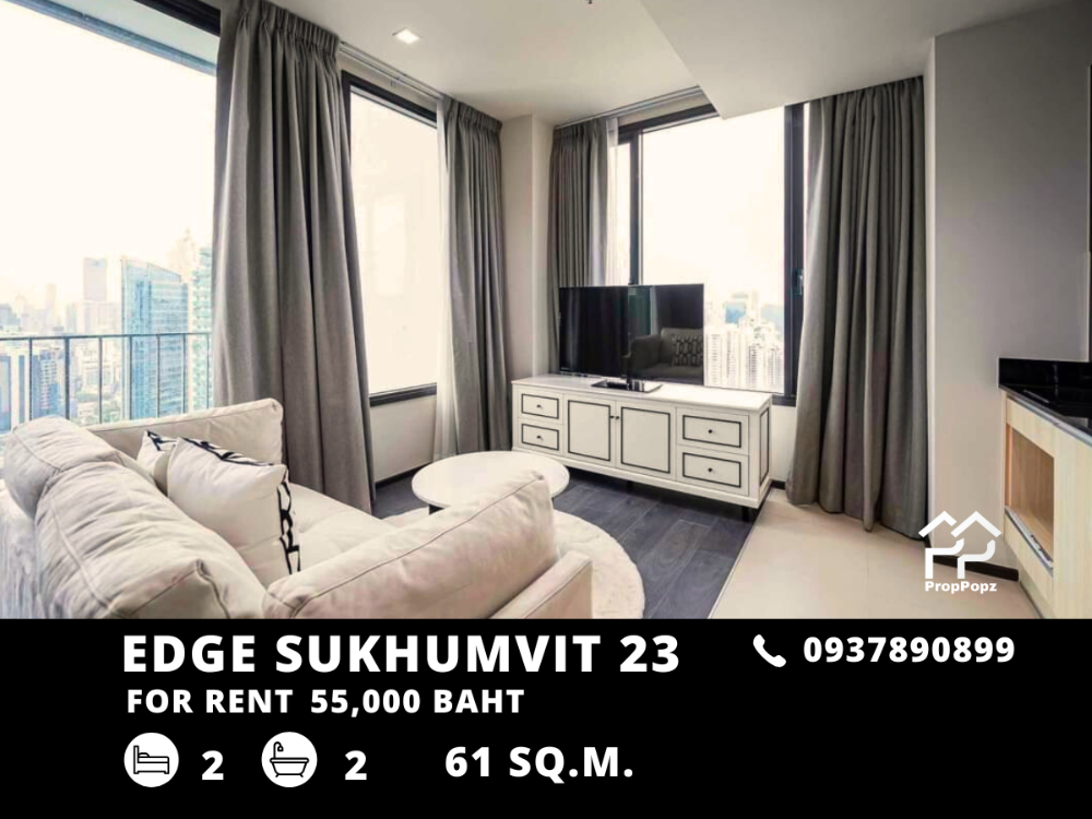 ให้เช่าคอนโดสุขุมวิท อโศก ทองหล่อ : Edge Sukhumvit 23 / ห้องสวยชั้นสูง วิวเมือง ใกล้ Interchange BTS Asok, MRT Sukhumvit / 2 นอน 61 ตร.ม. โทร 0937890899