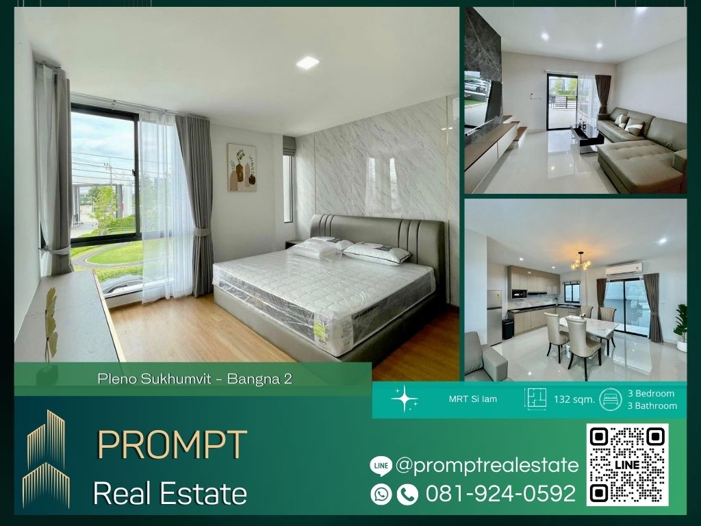 For RentTownhouseBangna, Bearing, Lasalle : OP01778 - Pleno Sukhumvit - Bangna 2 :  MRT Si Iam / Mega Bangna / Decathlon Bangna / Suvarnabhumi Airport / Princ Hospital Suvarnabhumi