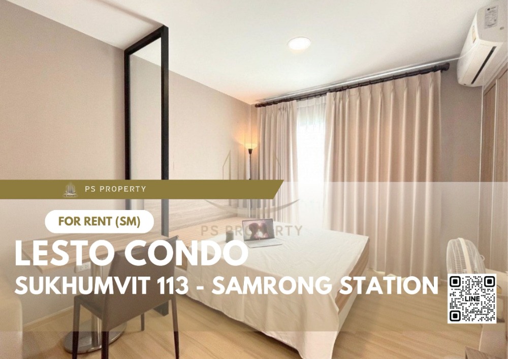 For RentCondoSamut Prakan,Samrong : For rent 📍 Lesto Condo Sukhumvit 113 - Samrong Station 📍 Fully furnished and electrical appliances, near BTS Samrong.