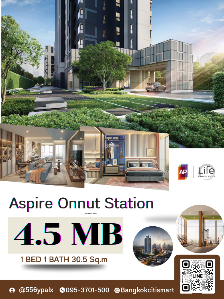 For SaleCondoOnnut, Udomsuk : For sale‼️ Aspire Onnut Station Buy directly from the project 💯 1BED 1 BATH Many types to choose from / Contact 095-370-1500 Ms. Ing