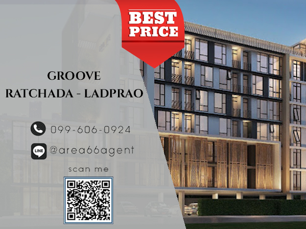 For SaleCondoChokchai 4, Ladprao 71, Ladprao 48, : 🔥 Urgent sale!! Groove Ratchada-Ladprao Condo