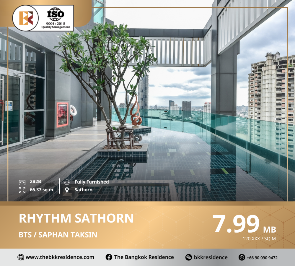 ขายคอนโดสาทร นราธิวาส : RHYTHM Sathorn ทำเล CBD ยอดฮิตตลอดกาล ใกล้ BTS สะพานตากสิน