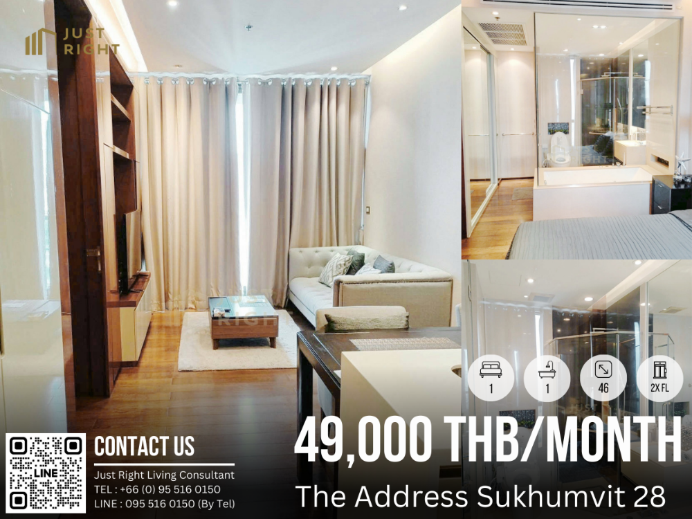 ให้เช่าคอนโดสุขุมวิท อโศก ทองหล่อ : ให้เช่า The Address Sukhumvit 28, 1 ห้องนอน 1 ห้องน้ำ ขนาด 46* ตร.ม. ชั้น 2x เฟอร์ครบ พร้อมอยู่ ลดพิเศษเพียง 49,000 บาท/เดือน สัญญา 1 ปีเท่านั้น