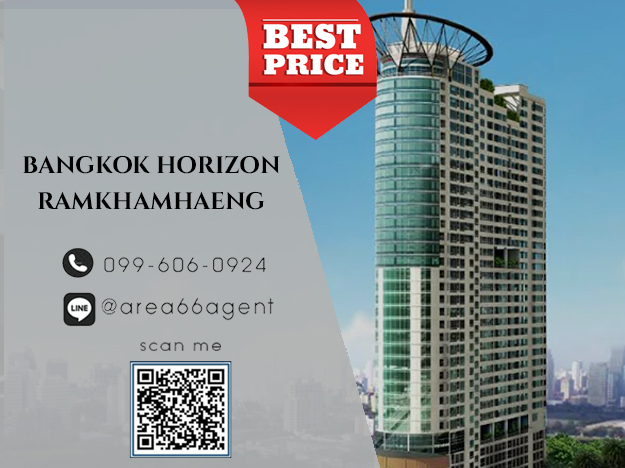 For SaleCondoSeri Thai, Ramkhamhaeng Nida : 🔥 For sale !! Bangkok Horizon Ramkhamhaeng Condo