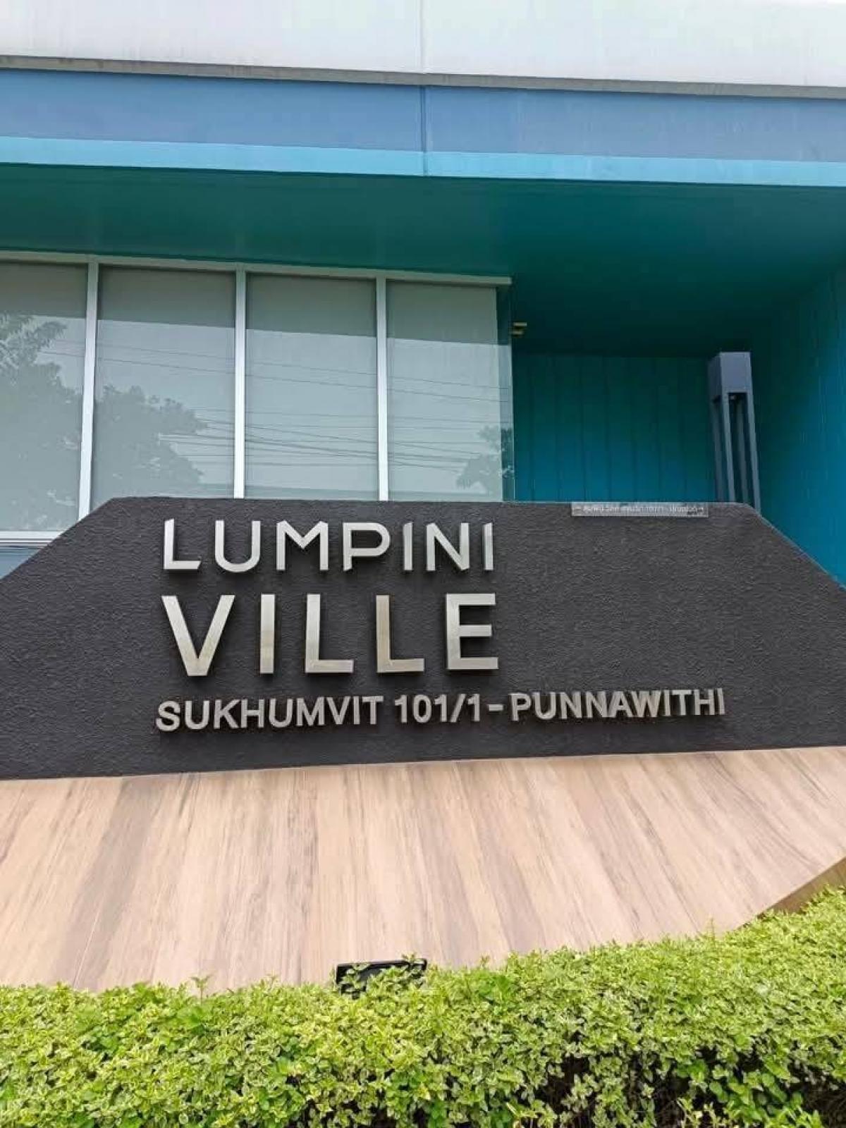 For RentCondoOnnut, Udomsuk : Lumpini Ville Sukhumvit 101/1