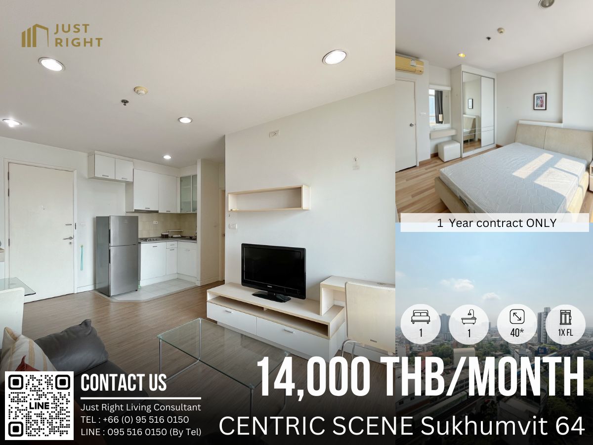 For RentCondoOnnut, Udomsuk : For rent, Centric Scene Sukhumvit 64, 1 bedroom, 1 bathroom, size 40* sq.m, 1x Floor, fully furnished, only 14,000/m, 1 year contract only.