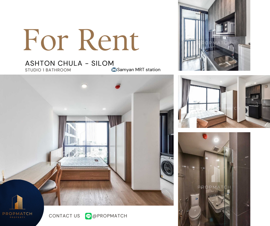 For RentCondoSiam Paragon ,Chulalongkorn,Samyan : ✨Flash Deal✨ashton Chula - Silom (Studio 1bath 26 SQM.) Completely decorated !! Only 21,000 baht per month Tel.0981315848 @Propmatch