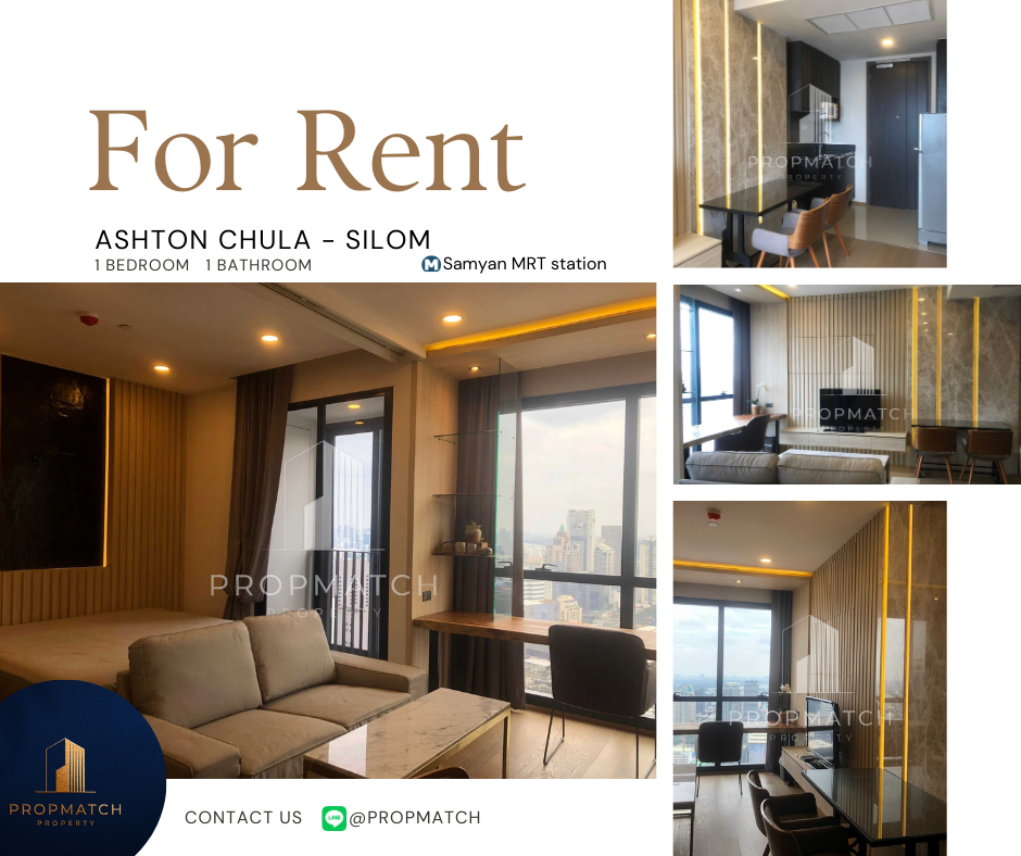 For RentCondoSiam Paragon ,Chulalongkorn,Samyan : ✨Flash Deal✨ashton Chula - Silom (1Bedroom 1bath 32 SQM.) Completely decorated !! Only 25,000 baht per month Tel.0981315848 @propmatch