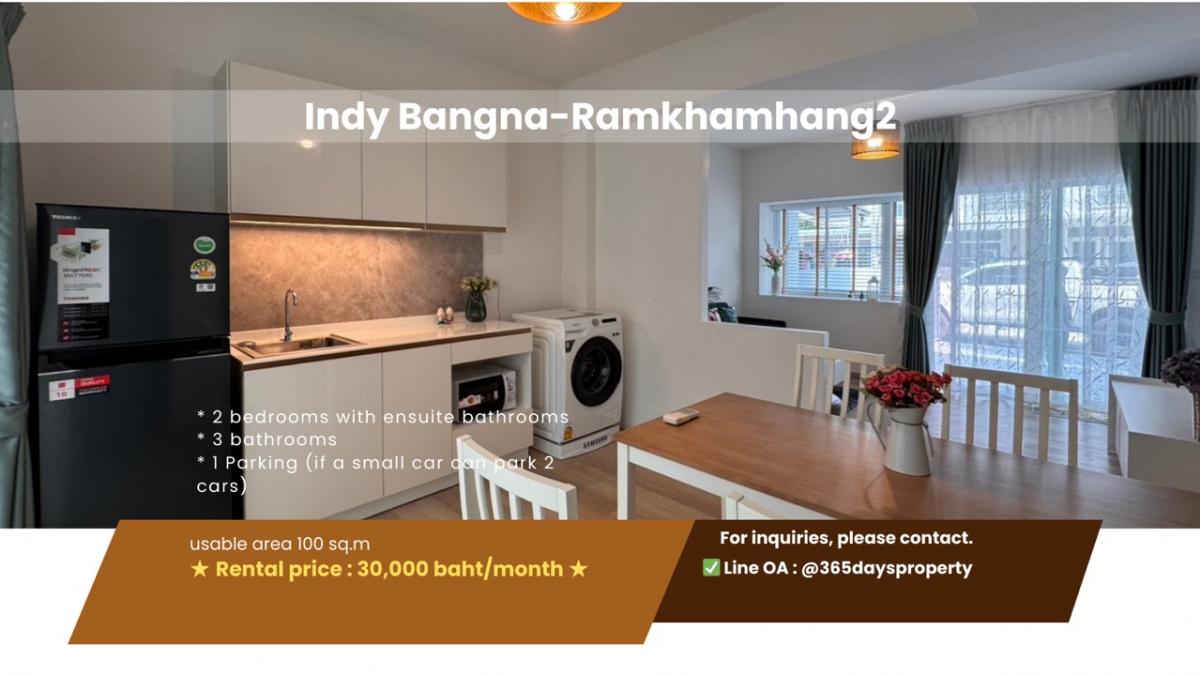 For RentTownhouseBangna, Bearing, Lasalle : 💥ForRent💥New House • Indy Bangna-Ramkhamhang 2 🏡 Near Mega Bangna‼️ Ready to move in ‼️