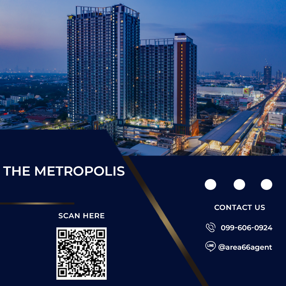 For SaleCondoSamut Prakan,Samrong : 🔥 For sale !! The Metropolis Condo