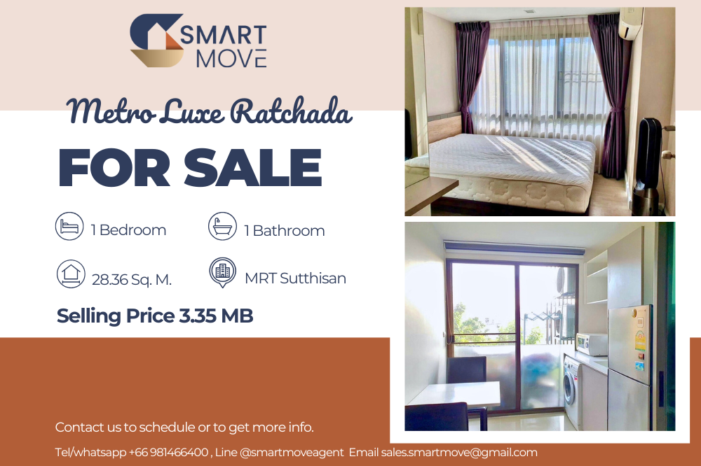 For SaleCondoRatchadapisek, Huaikwang, Suttisan : 💥FOR SALE !! 💥Code C20250200043..........Metro Luxe Ratchada, 1 bedroom, 1 bathroom,  furnished, Special Deal!!📣📣