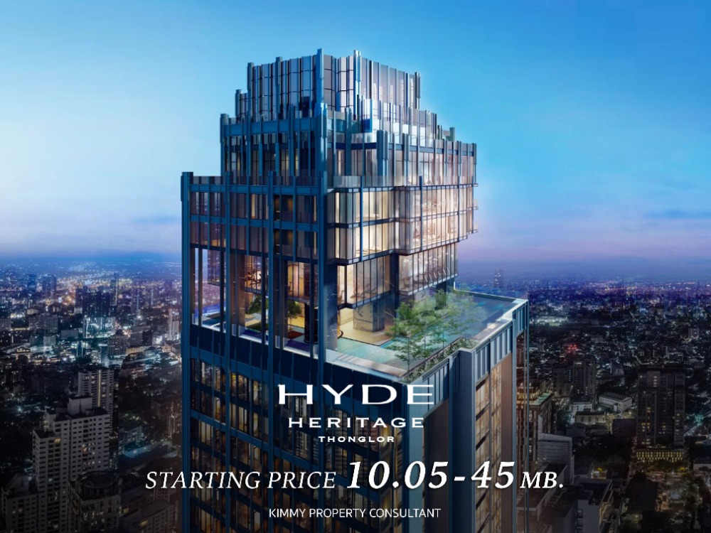 For SaleCondoSukhumvit, Asoke, Thonglor : Hyde Heritage Thonglor: Super Luxury Condo on Sukhumvit Road from Hyatt Group. For more information 093-962-5994 (Kim)