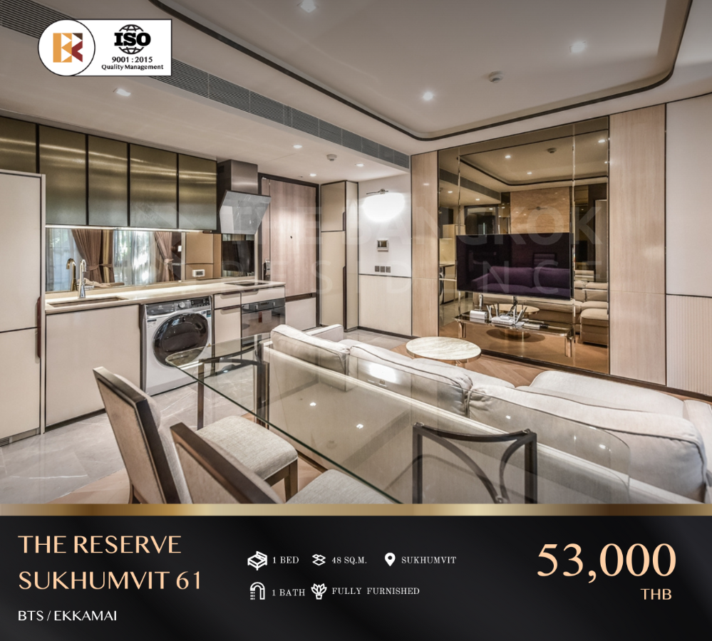 ให้เช่าคอนโดสุขุมวิท อโศก ทองหล่อ : The Reserve Sukhumvit 61 คอนโดสไตล์ Modern Classic Luxury พร้อมอยู่ ใกล้ BTS เอกมัย