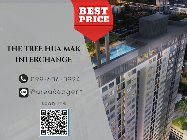 For SaleCondoRamkhamhaeng, Hua Mak : 🔥 For sale !! The Tree Hua Mak Interchange Condo