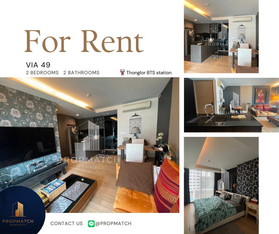 For RentCondoSukhumvit, Asoke, Thonglor : ✨Flash Deal✨ VIA 49 (2Beds 2Baths 68 SQM.) Completely decorated !! Only 45,000 baht per month Tel.0981315848 @Propmatch