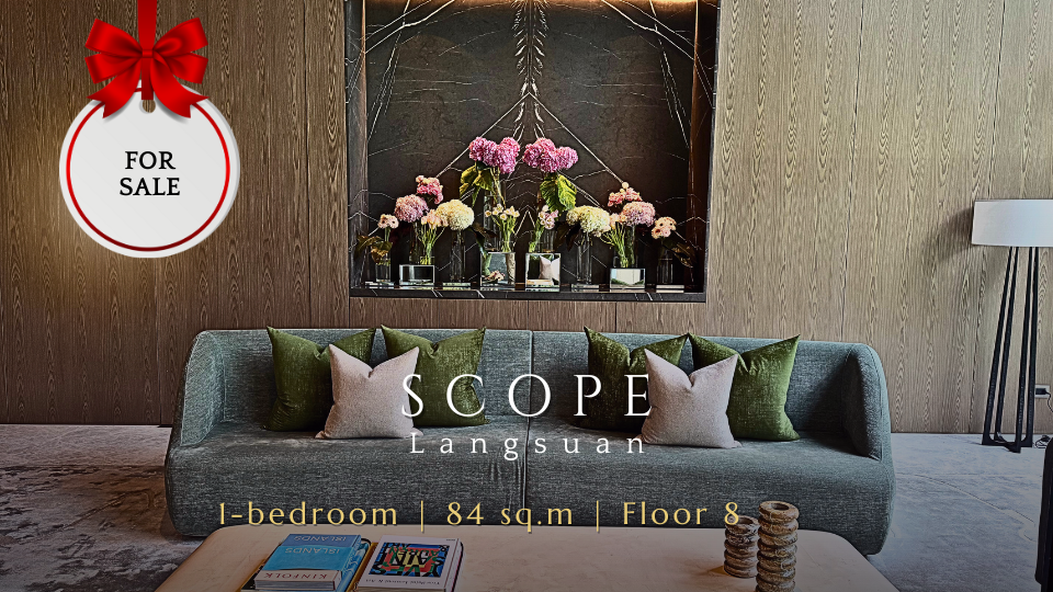 ขายคอนโดวิทยุ ชิดลม หลังสวน : ขาย Scope Langsuan – Ultra-Luxury 1-Bedroom for Resale