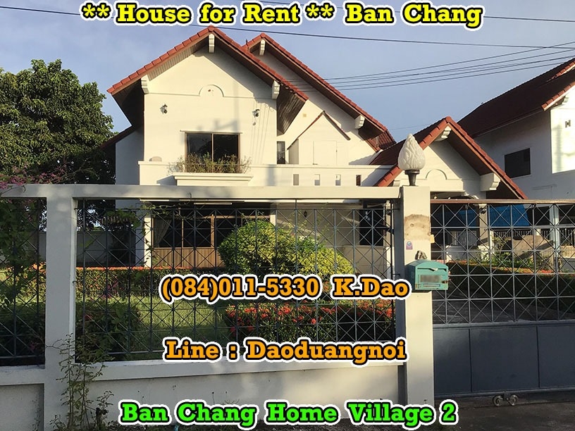 For RentHouseRayong : #BanChang Home Village 2 *** House for Rent *** Ban Chang