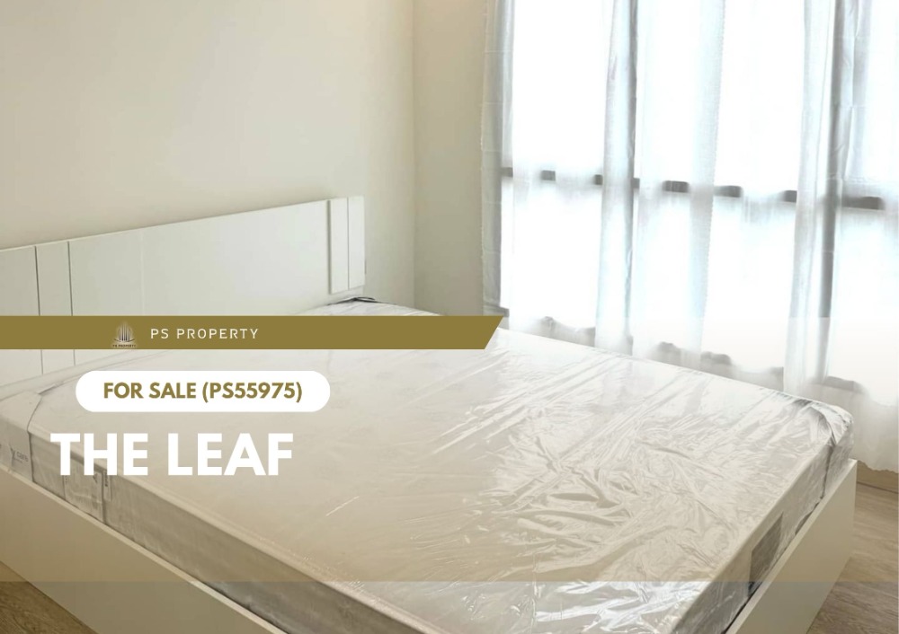 For SaleCondoPattanakan, Srinakarin : Urgent sale 🔥 The Leaf Pattanakan 🔥 complete furniture and electrical appliances, near Airport Link Ramkhamhaeng (PS55975)