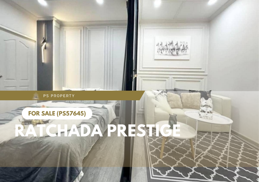 For SaleCondoLadprao, Central Ladprao : Urgent sale ✨ Ratchada Prestige ✨ near 2 BTS lines, fully furnished (PS57645)