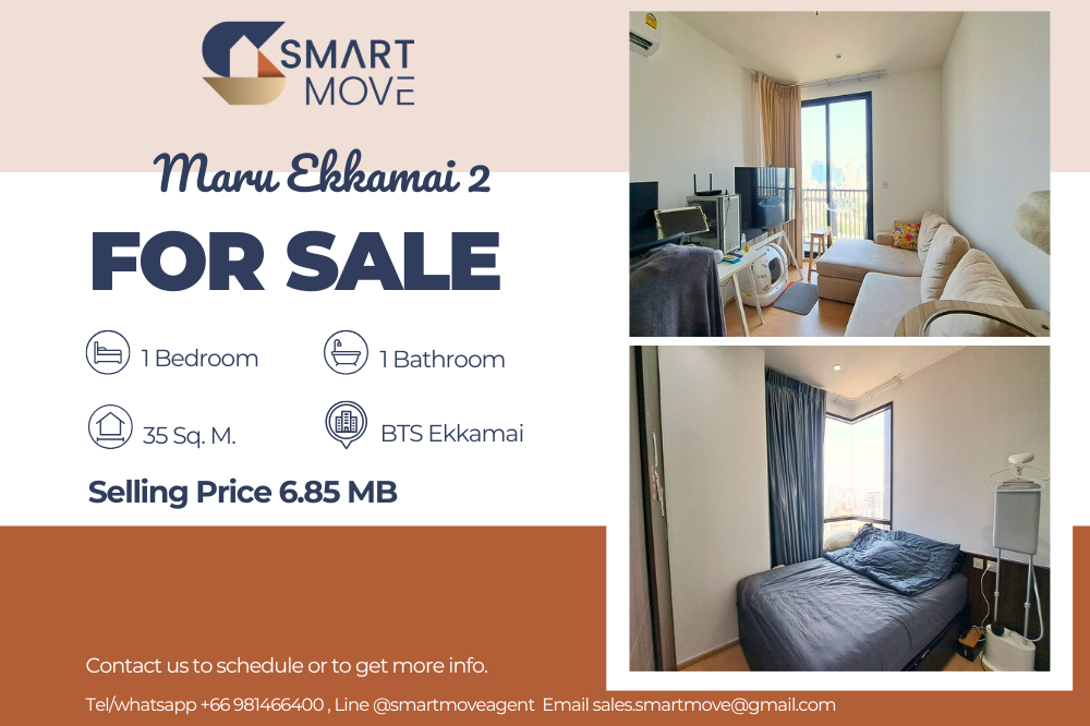 For SaleCondoSukhumvit, Asoke, Thonglor : 💥FOR SALE !! Pet friendly !! 💥Code C20250200054..........Maru Ekkamai 2, 1 bedroom, 1 bathroom, high floor 20+, furnished, Special Deal!!📢📢