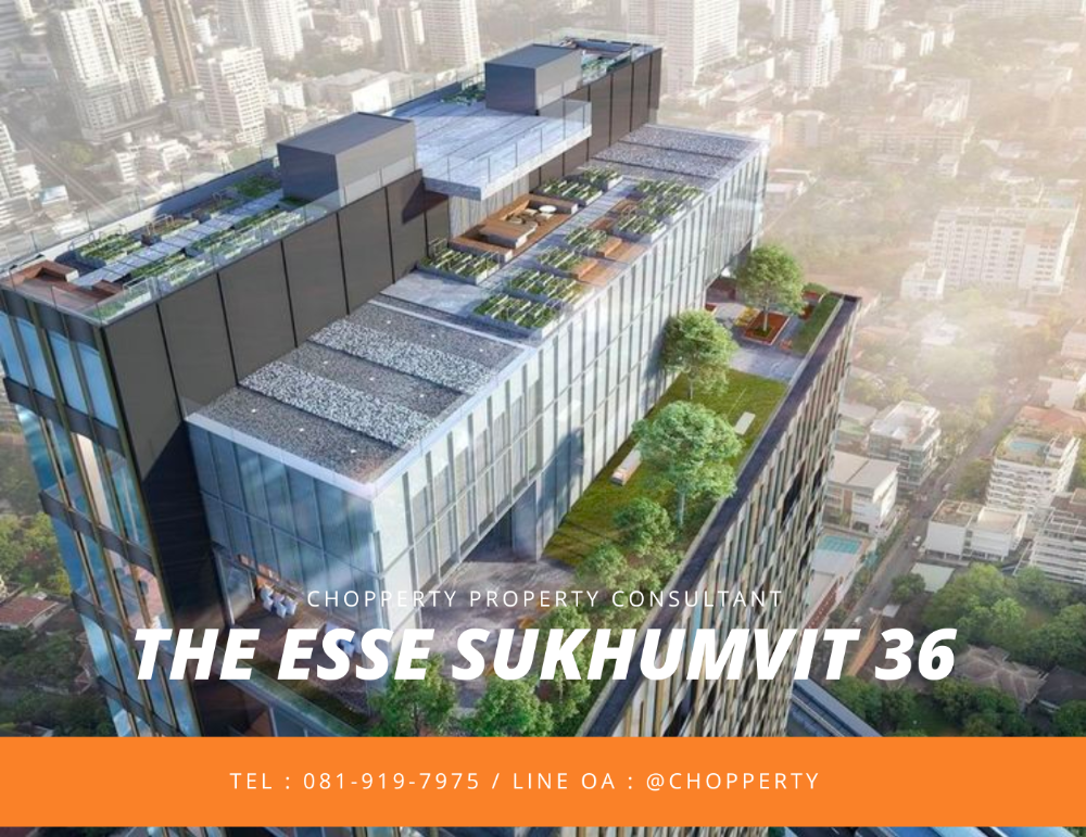 For SaleCondoSukhumvit, Asoke, Thonglor : * Penthouse* The Esse Sukhumvit 36: 149MB [Tel. 081-919-7975]