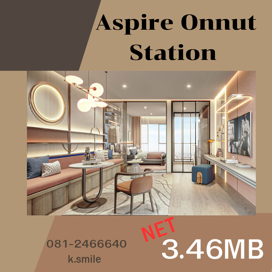 For SaleCondoOnnut, Udomsuk : New condo near BTS On Nut, good price, pleasing function, price at Aspire onnut Station | 082-9365298 K.smile