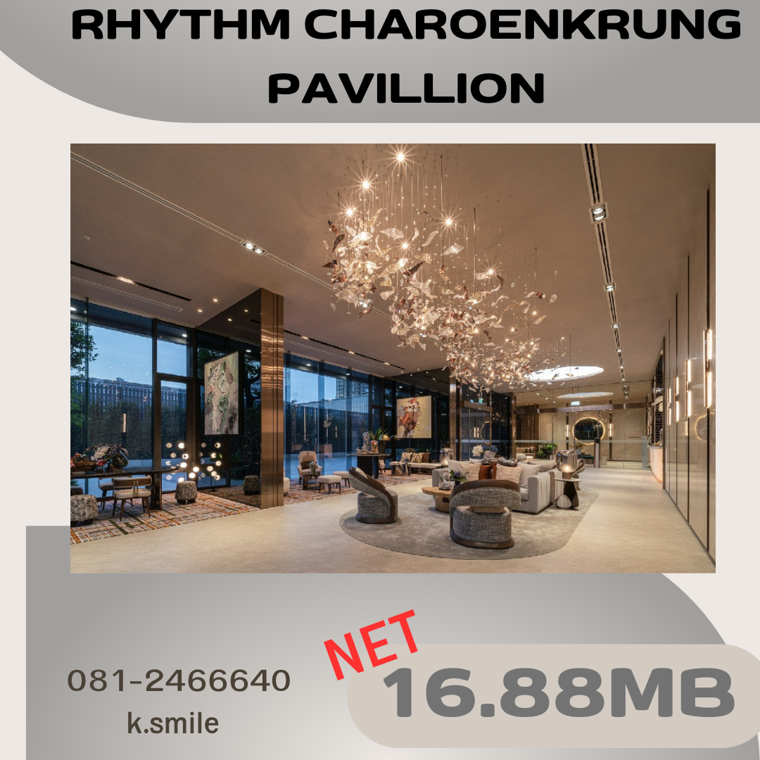 For SaleCondoSathorn, Narathiwat : THE LUXURY GATED COMMUNITY  💎| RHYTHM CHAROENKRUNG PAVILLION Near BTS Saphan Taksin 豪华公寓 🏡  081-2466640 