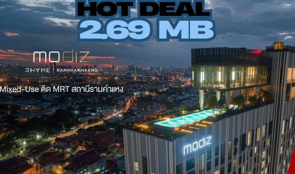 For SaleCondoRamkhamhaeng, Hua Mak : Selling the highest price 𝗠𝗢𝗗𝗜𝗭 𝗥𝗛𝗬𝗠𝗘 Modz Ramkhamhaeng