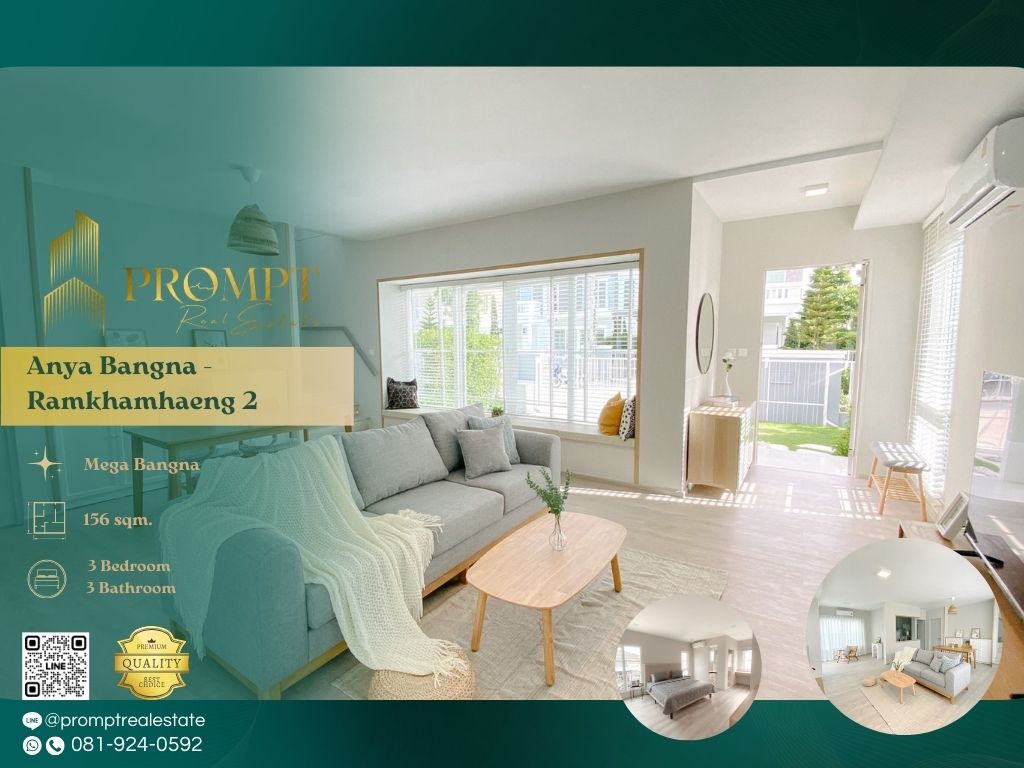 For RentHouseBangna, Bearing, Lasalle : AB05656 - Anya Bangna - Ramkhamhaeng 2 :  อัญญ่า บางนา - รามคำแหง 2 - Mega Bangna/ Central Village/ Siam Premium Outlets/ The Forestias/ Bangkok mall/ Central Bangna/ Suan Luang Rama IX/ Expressway