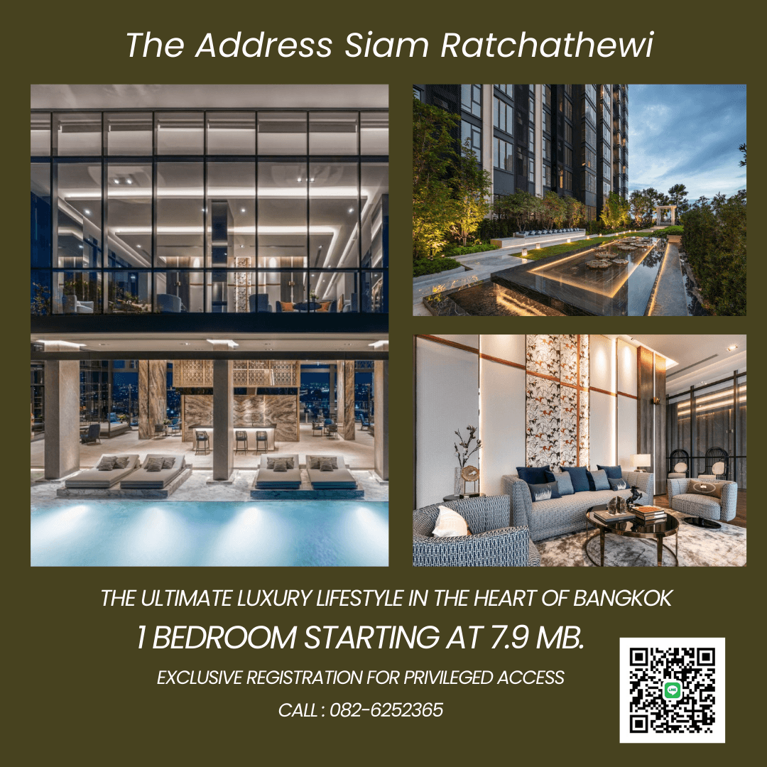 ขายคอนโดราชเทวี พญาไท : THE ADDRESS SIAM-RATCHATHEWI Luxury living in the heart of Ratchathewi 🌆