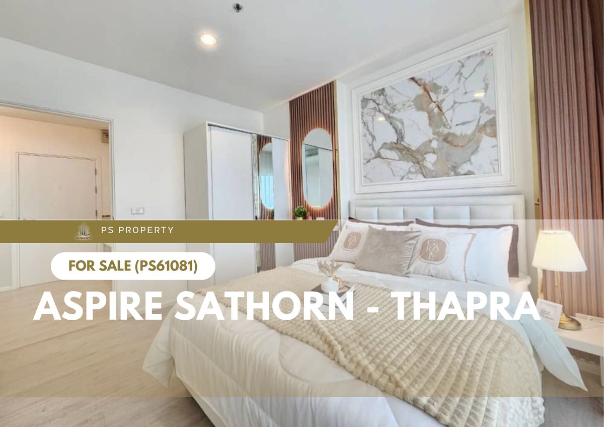 For SaleCondoThaphra, Talat Phlu, Wutthakat : Urgent sale 🔥 Aspire Sathorn - Thapra 🔥 Convenient transportation near BTS Talat Phlu (PS61081)