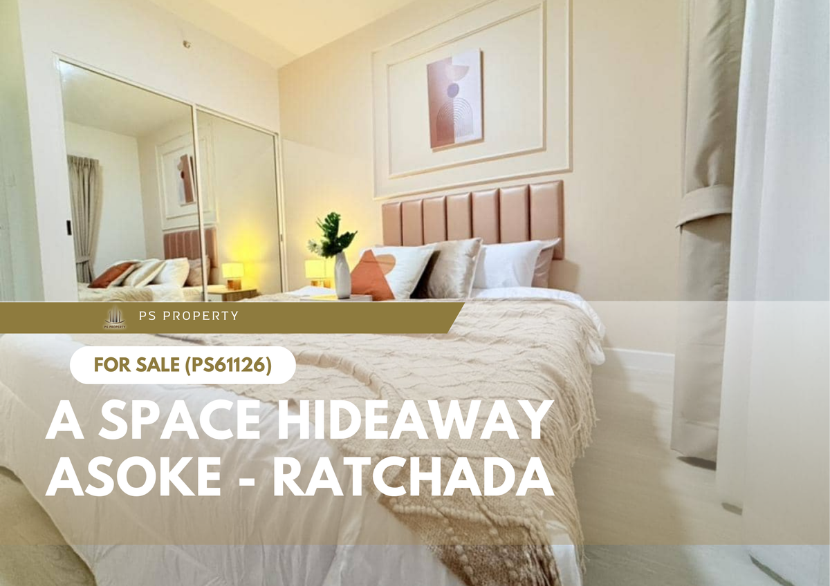 For SaleCondoRama9, Petchburi, RCA : Urgent sale ✨ A Space Hideaway Asoke - Ratchada ✨ Near MRT Rama 9, beautiful decoration (PS61126)