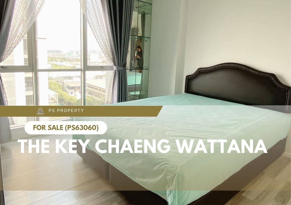 For SaleCondoChaengwatana, Muangthong : Urgent sale ✨ The Key Chaeng Wattana ✨ Convenient transportation near the expressway and Central (PS63060)