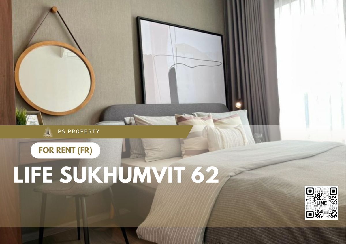 ให้เช่าคอนโดอ่อนนุช อุดมสุข : ให้เช่า ✨ Life Sukhumvit 62 ✨ เฟอร์นิเจอร์ และ เครื่องใช้ไฟฟ้าครบ ใกล้ BTS บางจาก