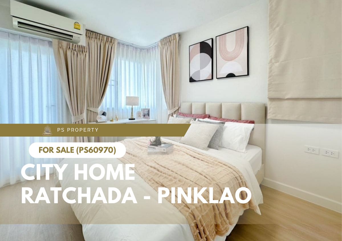 For SaleCondoPinklao, Charansanitwong : Urgent sale 🔥 City Home Ratchada - Pinklao 🔥 Convenient transportation near MRT Bang Or (PS60970)