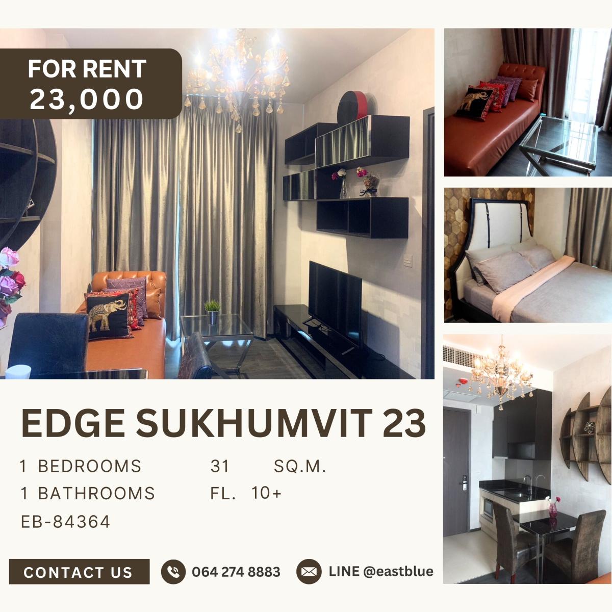 For RentCondoSukhumvit, Asoke, Thonglor : Edge Sukhumvit 23, 1 bed, 23000 per month