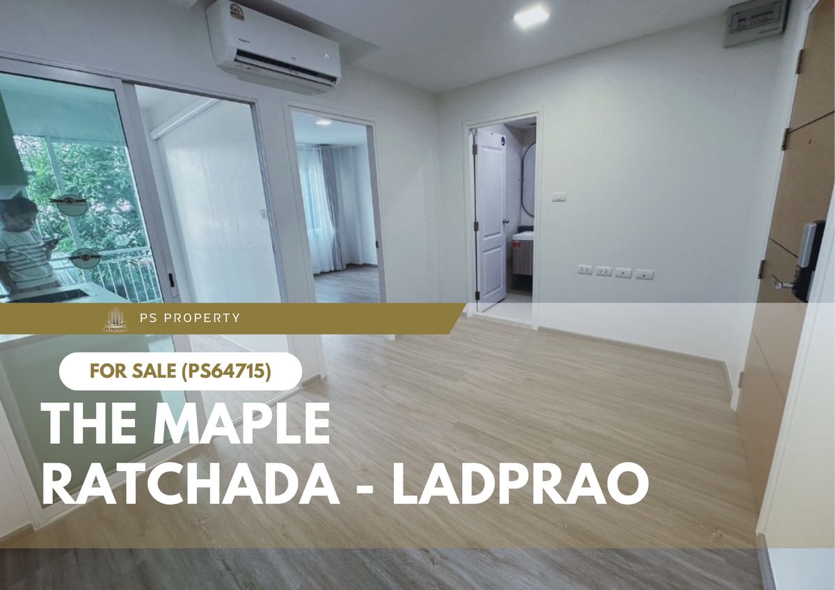 For SaleCondoLadprao, Central Ladprao : Urgent sale 🔥 The Maple Ratchada - Ladprao 🔥 Near the MRT, convenient transportation (PS64715)