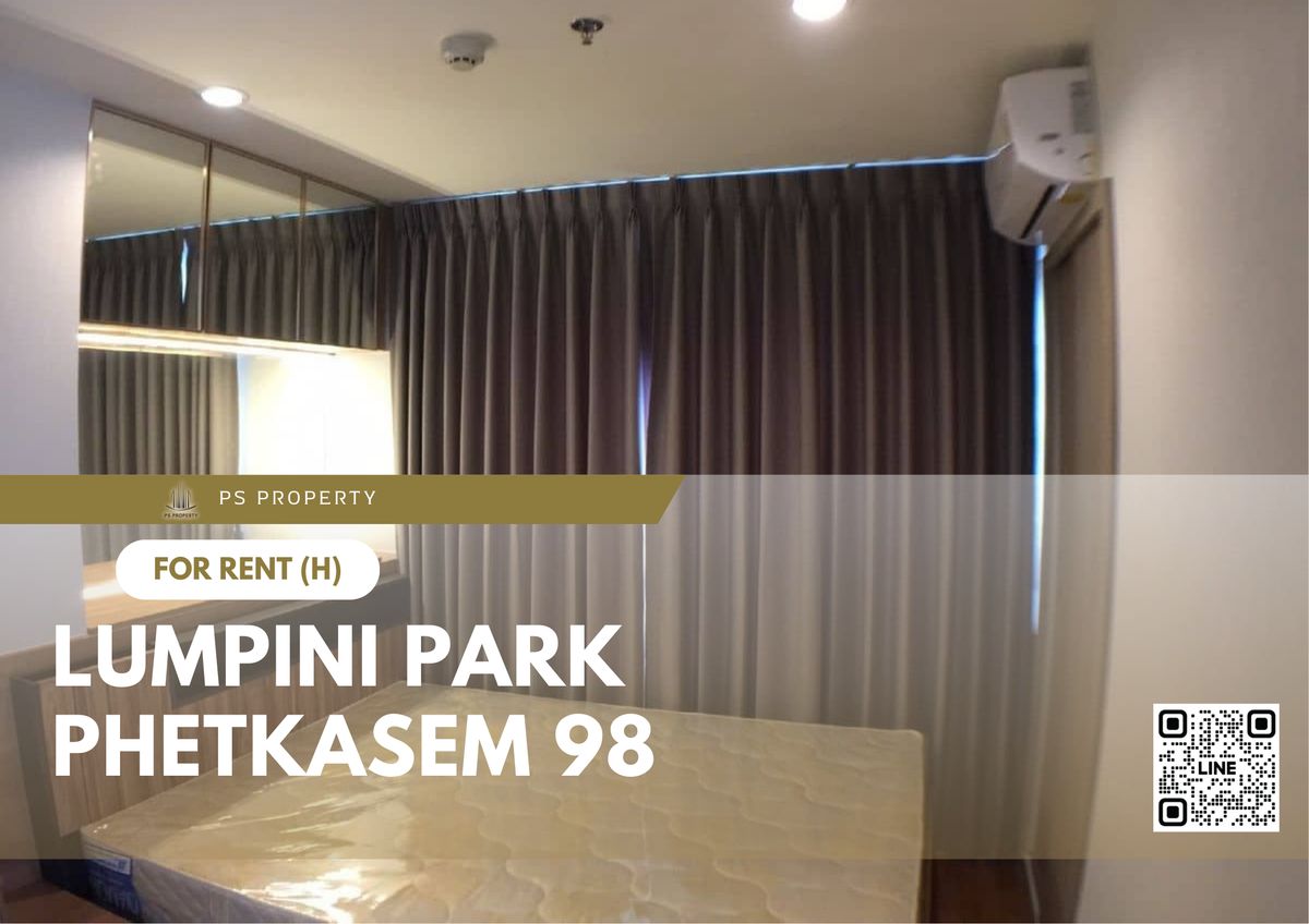 ให้เช่าคอนโดบางแค เพชรเกษม : ให้เช่า ✨ Lumpini Park Phetkasem 98 ✨ เฟอร์นิเจอร์ และ เครื่องใช้ไฟฟ้าครบ  ติดถนนใหญ่เพชรเกษม 