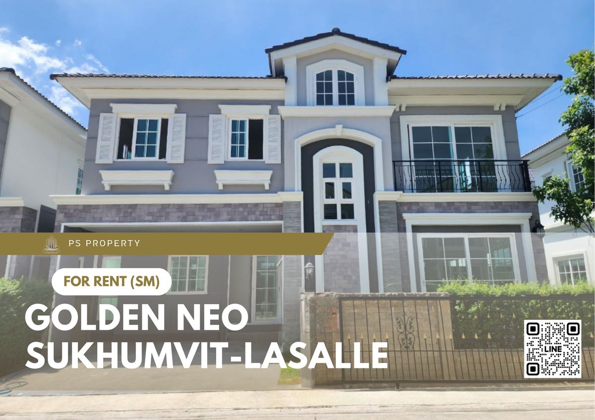 ให้เช่าบ้านสมุทรปราการ สำโรง : บ้านเดี่ยวให้เช่า ✨ Golden Neo Sukhumvit-Lasalle ✨ 4 ห้องนอน 4 ห้องน้ำ เฟอร์นิเจอร์ และ เครื่องใช้ไฟฟ้าครบ 