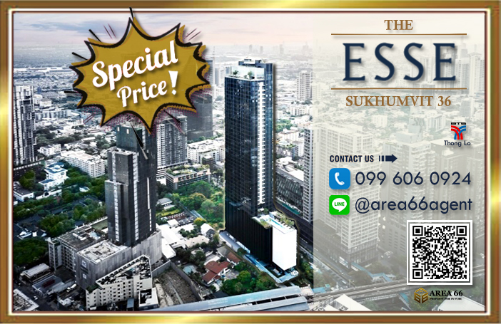 ขายคอนโดสุขุมวิท อโศก ทองหล่อ : 🔥 รีบขาย!! ลดถูกสุด!!! ขายคอนโด The Esse Sukhumvit 36 (ดิ เอส สุขุมวิท 36) คอนโดหรู น่าอยู่ ใจกลางเมือง ติด BTS ทองหล่อ