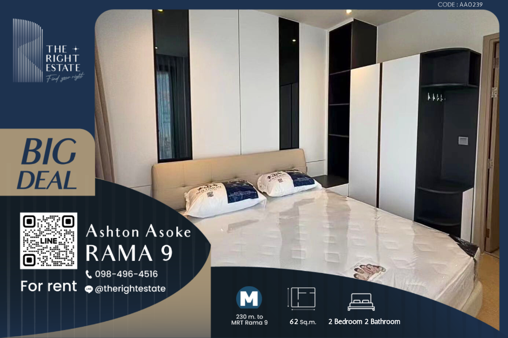 For RentCondoRama9, Petchburi, RCA : 🌿 Ashton Asoke-Rama9 🌿 Nice Decoration 2 Bed - 62 sqm to MRT Phra Ram 9