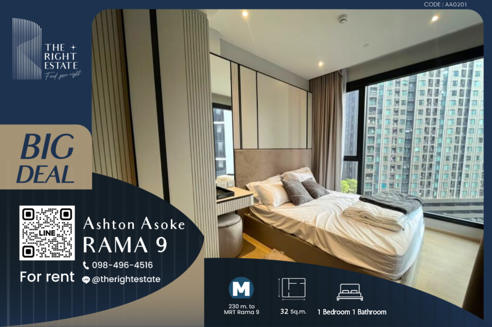 For RentCondoRama9, Petchburi, RCA : 🌿 Ashton Asoke-Rama9 🌿 Nice room, Fully furnished 🛏 1 Bed 32 sqm close to MRT Phra Ram 9