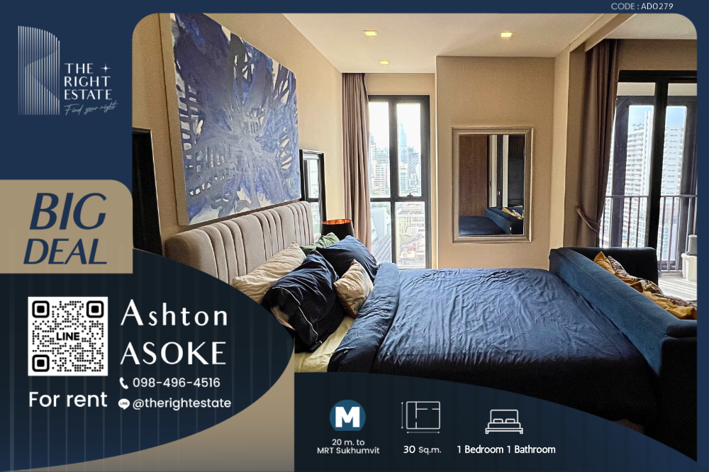 For RentCondoSukhumvit, Asoke, Thonglor : 🌿Ashton Asoke🌿 Beautiful room, nice deoration 🛏 1 Bed 30 sq.m. Price is negotiable!!! - Next to MRT Sukhumvit